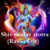 Shiv tandav stotra (Ravan krit)